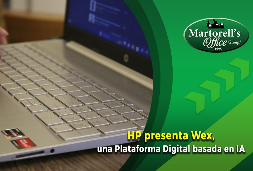 martorell office-hp-presenta-wex-una-plataforma-digital-basada-en-ia-martorell office